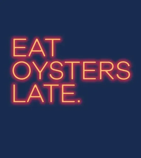 99¢ Late Night Oysters