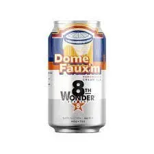 8th Wonder Dome Faux’m