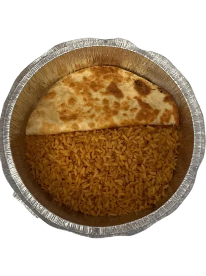 G. One Cheese Quesadilla and Rice