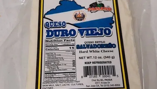 1 Queso duro  y 12 tortilla 