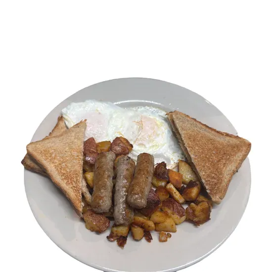 2 EGGS WITH SAUSAGE HOMEFRIES & TOAST