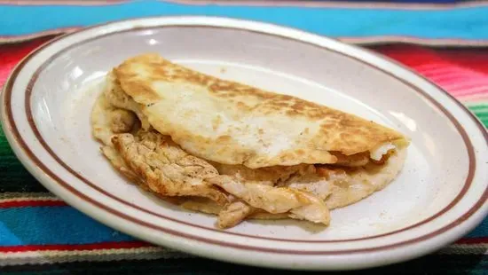 Grilled chicken Quezadilla only