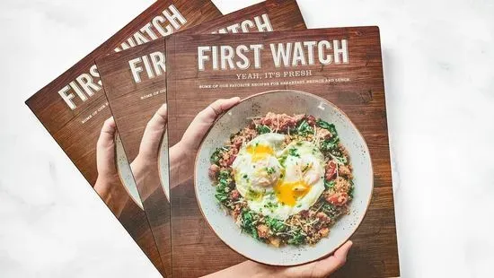 First Watch Cookbook