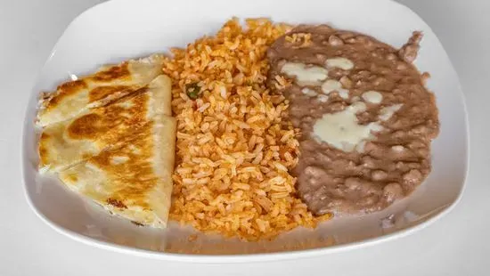 P Quesadilla, rice and beans