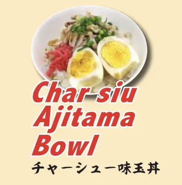 Char siu Ajitama Bowl