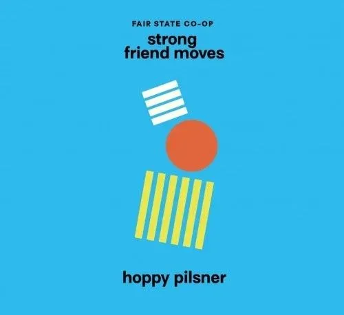 Fair State Strong Friend Moves Can