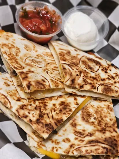 Cheese Quesadilla Supreme