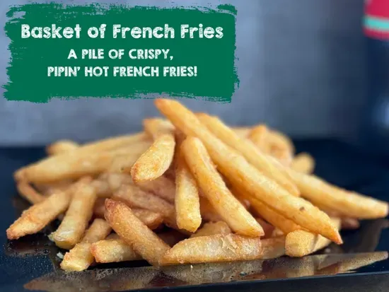 Basket of Fries