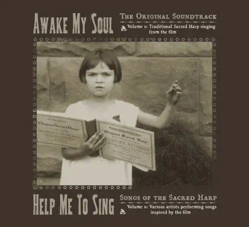 "Awake, My Soul/ Help Me to Sing" 2 CD set (Soundtrack to the documentary made by Bell Street Burritos owner, Matt Hinton)