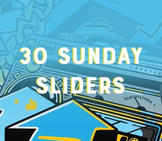 30 Sunday Sliders