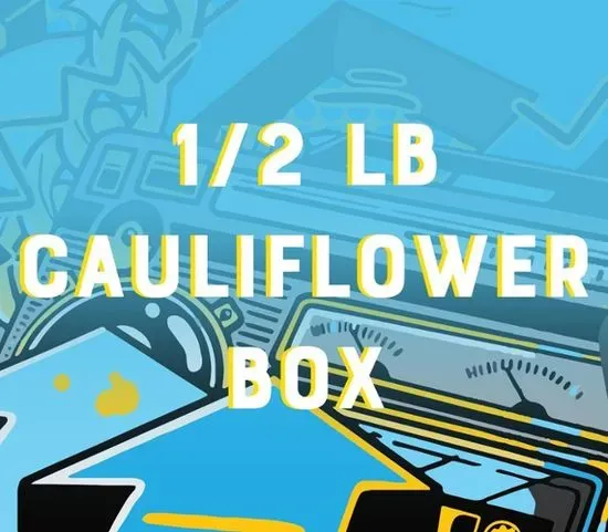 1/2 # Cauliflower Box