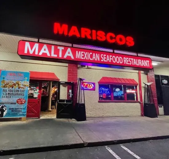 MALTA MEXICAN SEAFOOD RESTAURANT #2