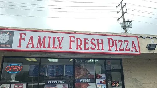 Family FRESH PIZZA