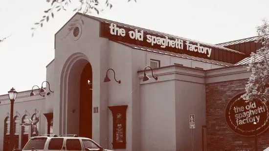 The Old Spaghetti Factory