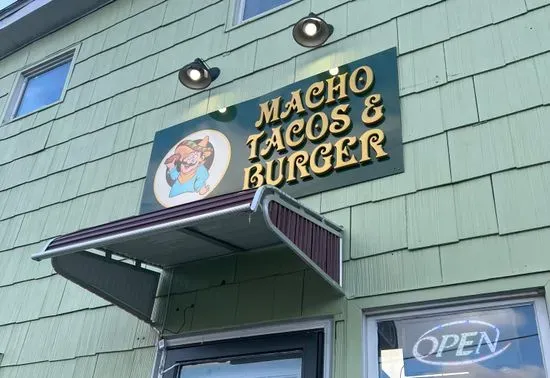 Macho Tacos and Burger