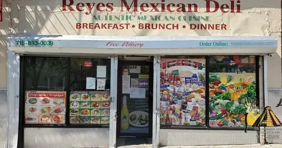 Reyes Mexican Deli Inc