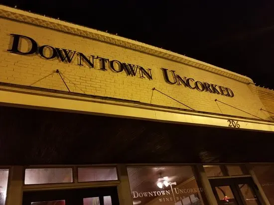 Downtown Uncorked Winebar