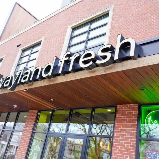 Wayland Fresh