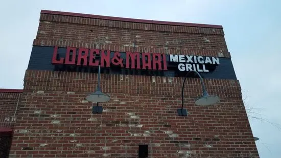 Loren & Mari Mexican Grill