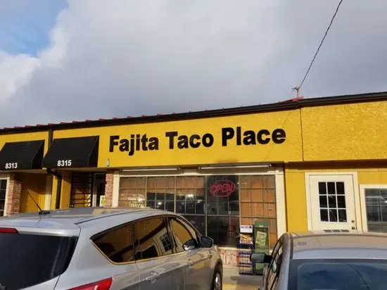 Fajita Taco Place