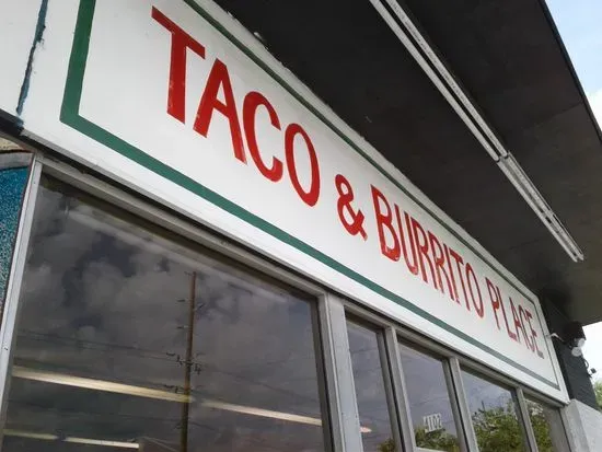 Taco and Burrito Place