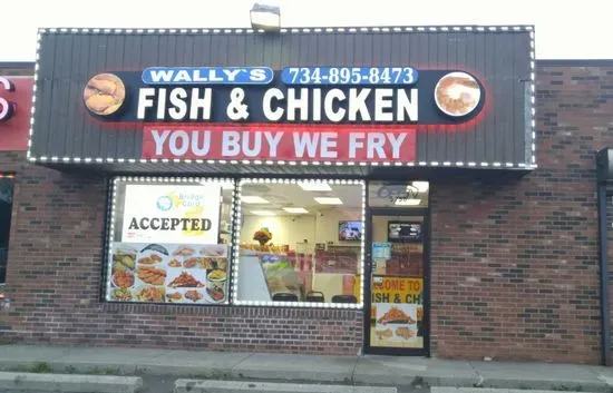 Wally's Fish & Chicken