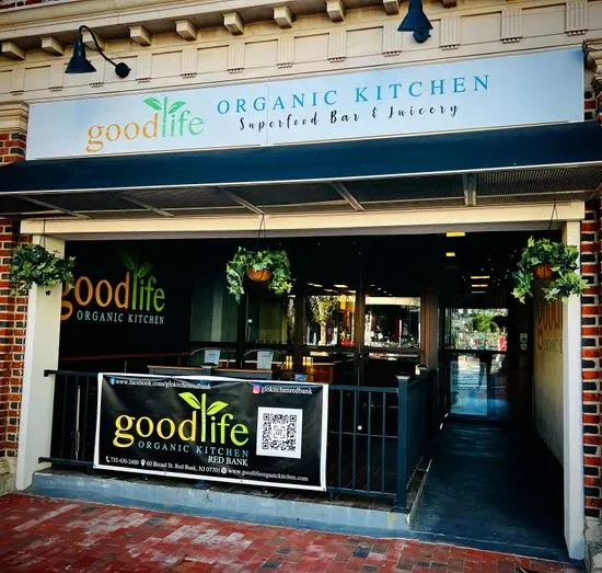 Good Life Organic Kitchen, Red Bank