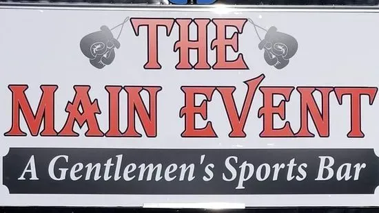 The Main Event "A Gentlemen's Sports Bar"