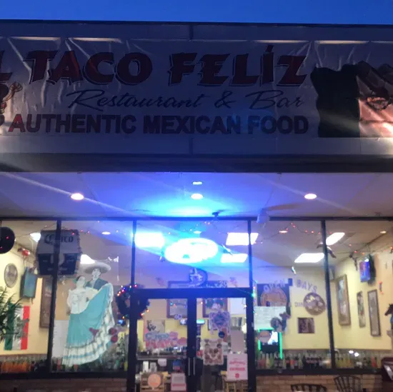 El Taco Feliz Restaurant & Bar