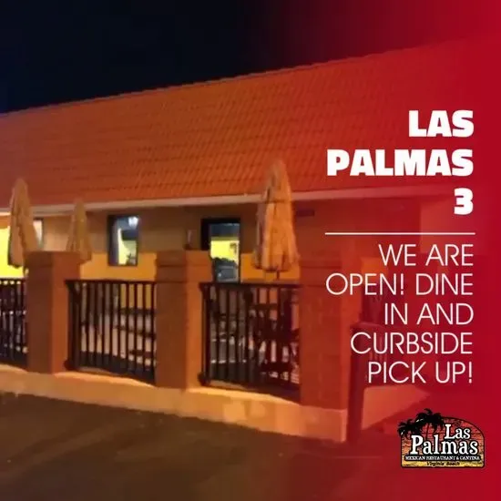 Las Palmas 3 Mexican Restaurant