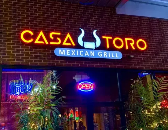 Casa Toro Mexican Grill