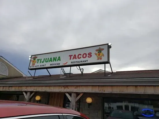 Tijuana Tacos Mexican Restaurant