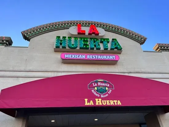 La Huerta | Mexican Restaurant