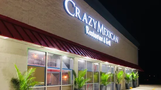 Crazy Mexican Restaurant & Grill