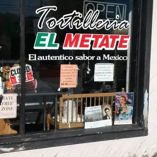 El Metate Tortilleria