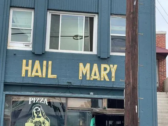 Hail Mary Pizza