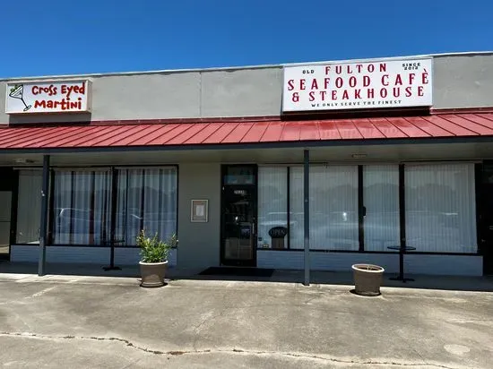 Old Fulton Seafood Cafe & Steakhouse