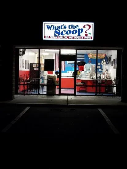 What's The Scoop? Ice Cream Parlor & More.