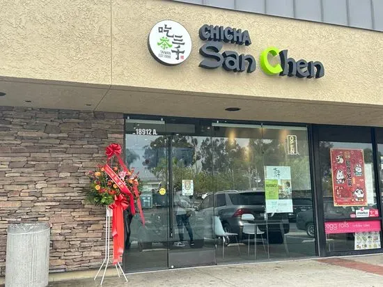 CHICHA San Chen - Rowland Heights