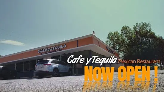 CAFE Y TEQUILA Mexican Restaurant in Irving TX