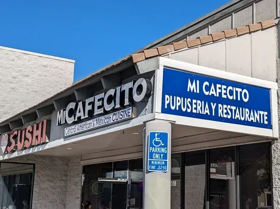 Mi Cafecito PUPUSERIA y RESTAURANTE