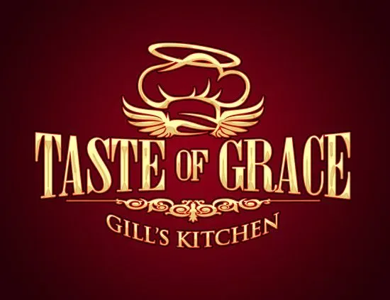 "Taste Of Grace" Gill's Kitchen