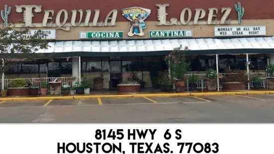 Tequila Lopez Mexican Restaurant