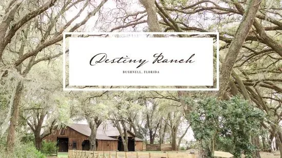 Destiny Ranch Events