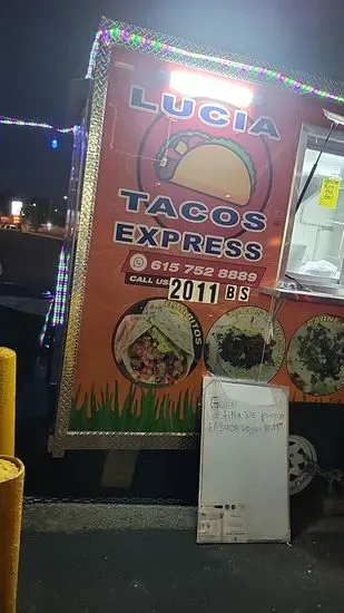 Lucia Tacos Express Taco Truck