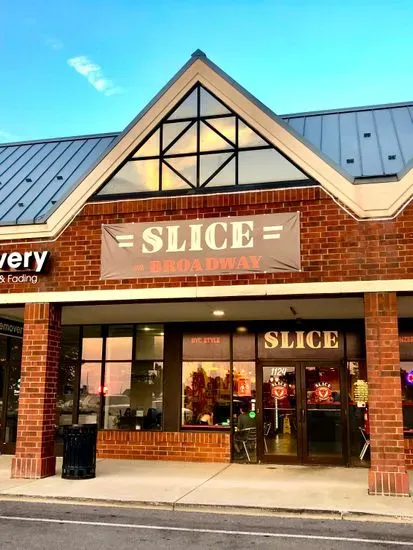 Slice on Broadway - Robinson