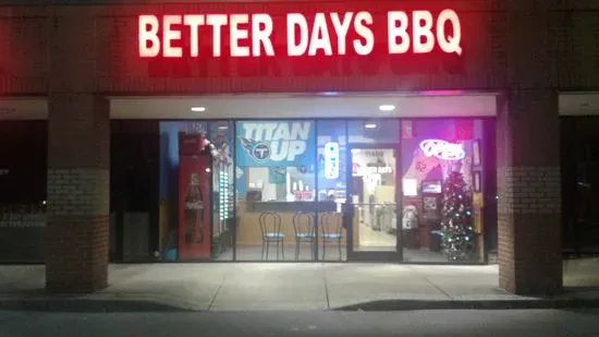 Better Days BBQ