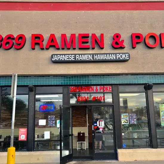 369 Ramen & Poke & Sushi