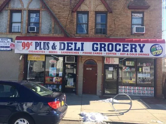 Union Deli and 99c Plus Grocery