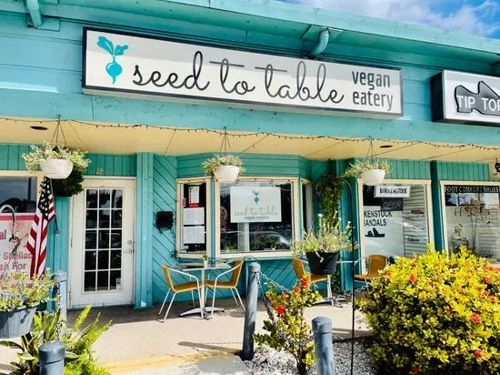 Seed to Table Vegan Eatery